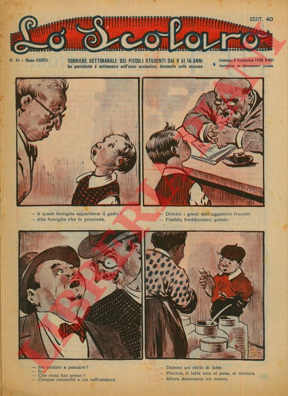 - - Lo scolaro. Corriere settimanale dei piccoli studenti.