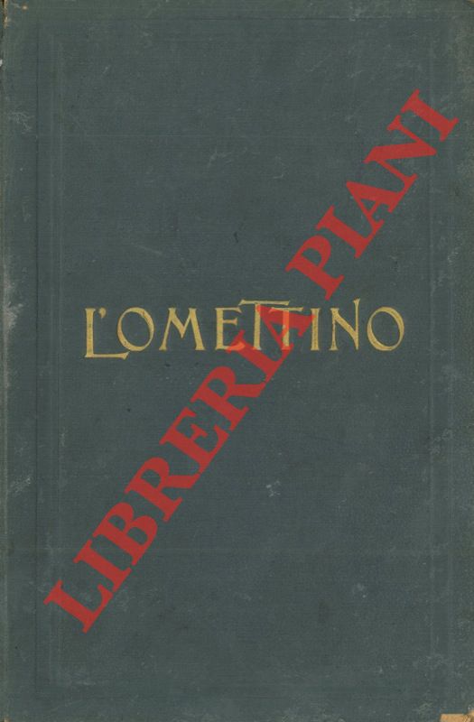 - - L'omettino. Giornale illustrato per i fanciulli.