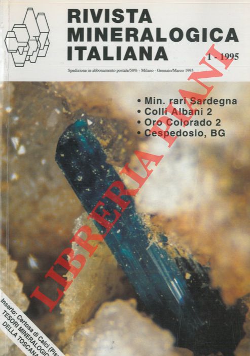 - - Rivista Mineralogica Italiana.