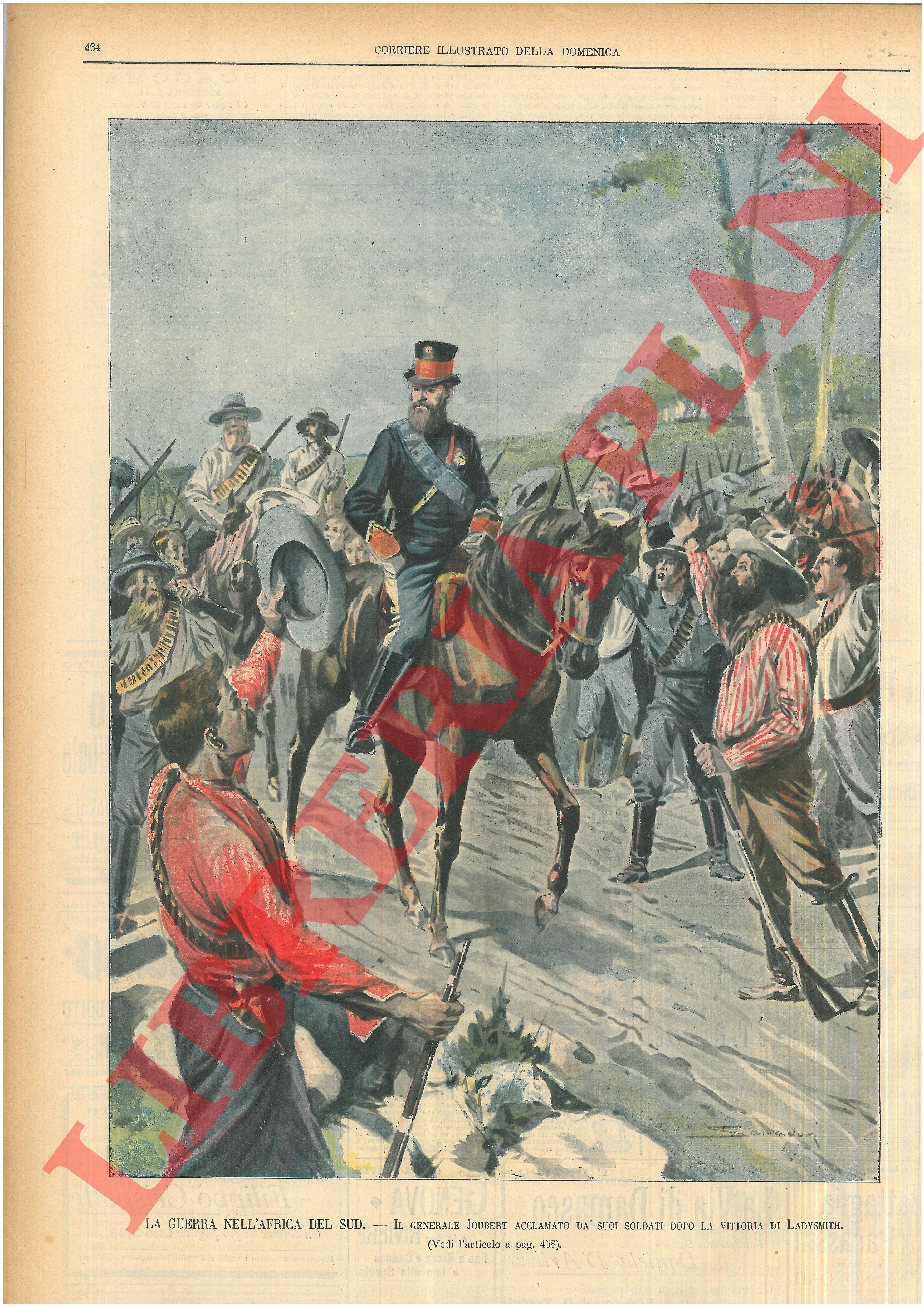 SALVADORI R. - - La guerra nell'Africa del Sud. Il generale Joubert acclamato da suoi soldati dopo la vittoria di Ladysmith.