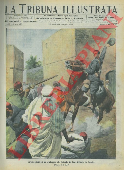 ABBO E. - - L'eroico episodio di un cavalleggero alla battaglia dei Pozzi di Benina in Cirenaica.
