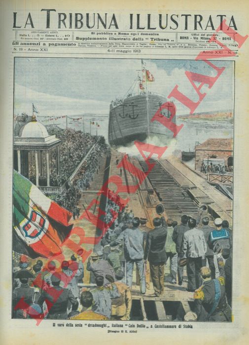 ABBO E. - - Il varo della sesta 'dreadnought' italiana 'Caio Duilio' a Castellamare di Stabia.