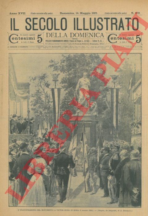 - - Inaugurazione del monumento a Victor Hugo a Roma.