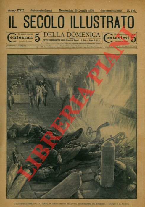 - - Tragico episodio della Corsa Automobilistica del Moncenisio. L'automobile Martiny in fiamme.