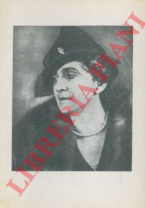 - - Elena di Savoia, seconda Regina d'Italia. 1873 - 1952.