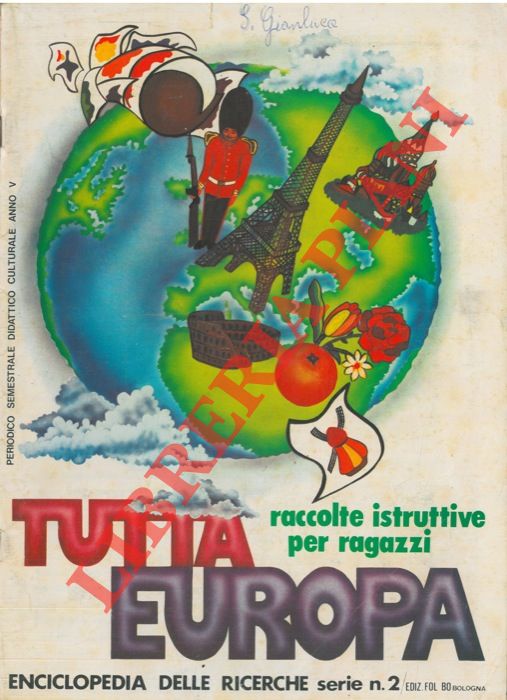 - - Tutta Europa.