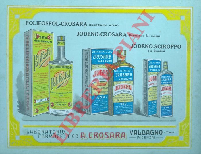 Laboratorio Farmaceutico A. Crosara. Valdagno - - Scatola originale in cartone, sciroppi, ricostituenti, depurativi,
