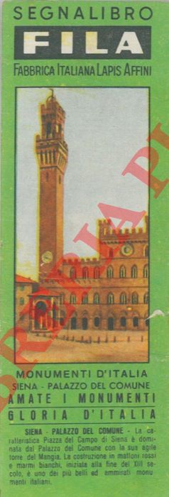 FILA - - (Segnalibri) Monumenti d'Italia, Siena. Palazzo del Comune,