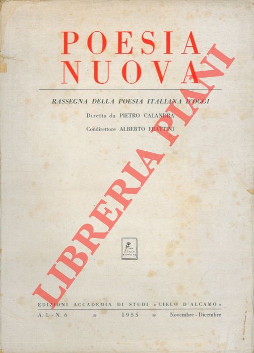 - - Poesia nuova. Rassegna della poesia italiana d'oggi.