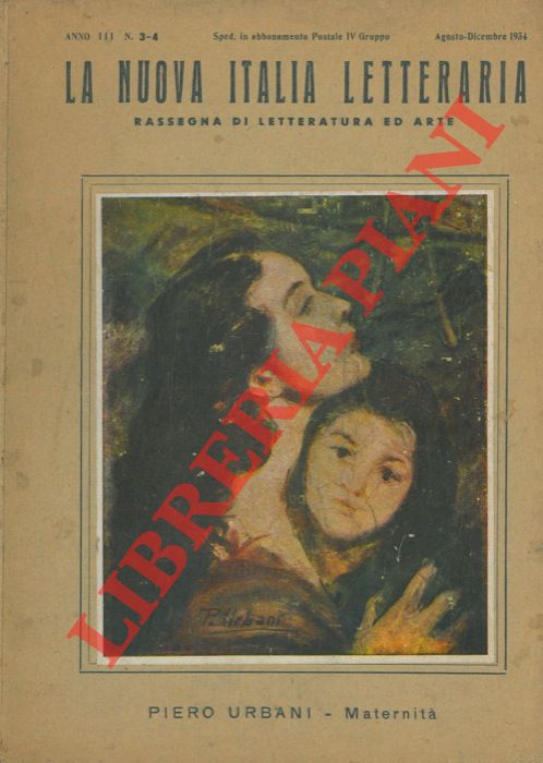 - - La nuova Italia letteraria. Rassegna di letteratura e arte.