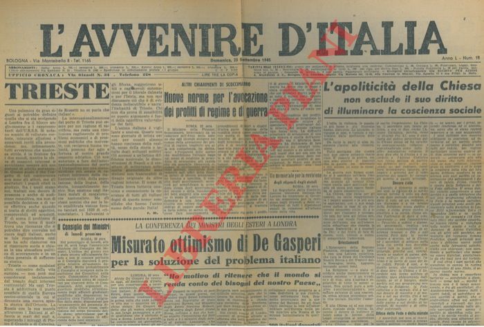 - - Quattro quotidiani del settembre 1945 con i primi problemi politici in evidenza.