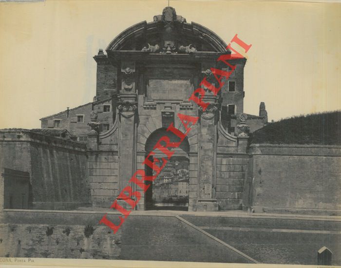 Diotallevi, Brogi - - Ancona. Porta Pia - Loggia dei Mercanti.