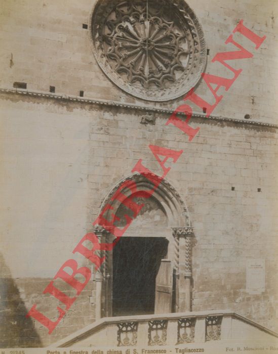 Fot. R. Moscioni. Roma, Brogi, e altro - - Sulmona. Porta e finestra della chiesa di S. Francesco - Porta e finestra della chiesa della Tomba - Campanile dell'Annunziata.