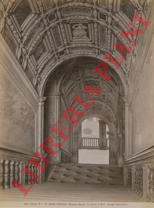 Alinari, Naya, ecc. - - Venezia. Palazzo Ducale La Scala d'Oro - Chiesa di S. Gregorio. La porta - Porta della Chiesa di S. Polo - S. Marco. Altare greco - Palazzo Ducale. La Scala dei Giganti.