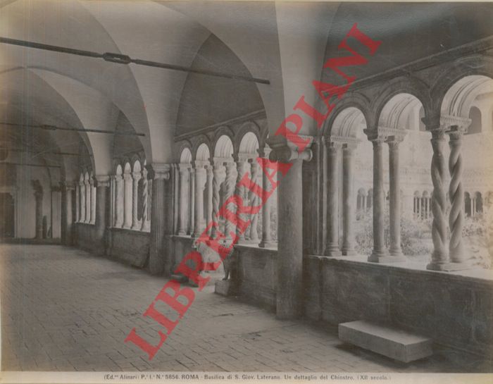 Alinari - - Roma. S. Giovanni in Laterano. Chiostro (2) - Museo Ludovisi Boncompagni. Trono di Venere (2) - S. Paolo fuori le Mura. Baldacchino.