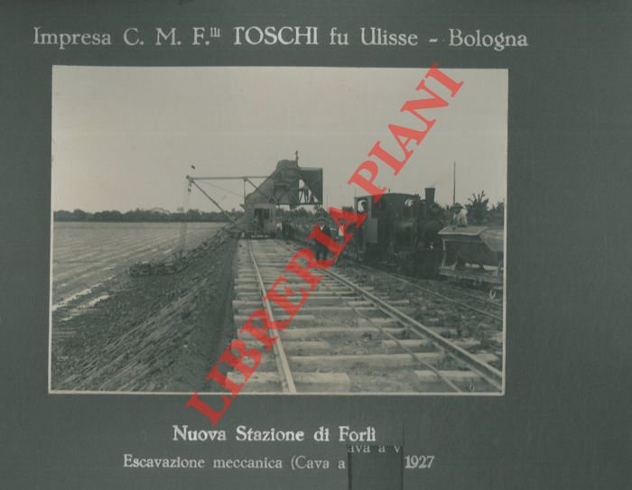 Impresa F.lli Toschi fu Ulisse. Bologna - - Nuova Stazione di Forl