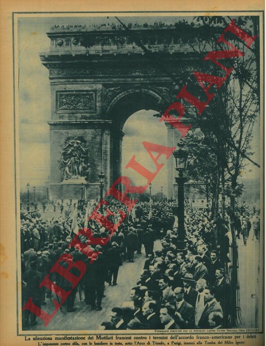 - - La silenziosa manifestazione dei Mutilati francesi contro i termini dell'accordo franco-americano per i debiti.