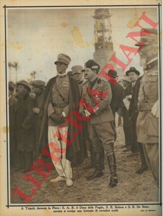 - - A Tripoli, durante la Fiera: S.A.R. il Duca delle Puglie, S.E. Bolzon e S.E. De Bono, mentre si svolge una fantasia di cavalieri arabi.