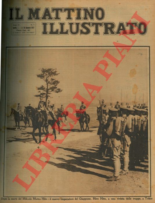 - - Dopo la morte del Mikado Mutsu Hito: il nuovo Imperatore del Giappone, Hiro Hito, a una rivista delle truppe, a Tokio.