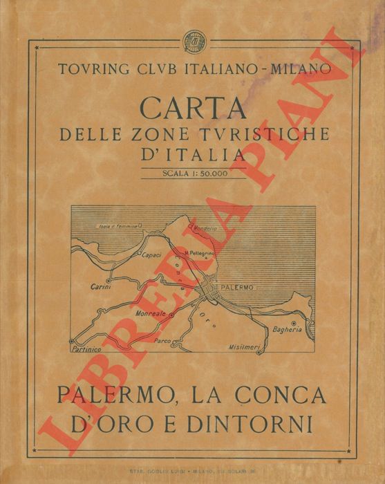 TCI - - Palermo, la Conca d'oro e dintorni. Carta delle zone turistiche d'Italia.