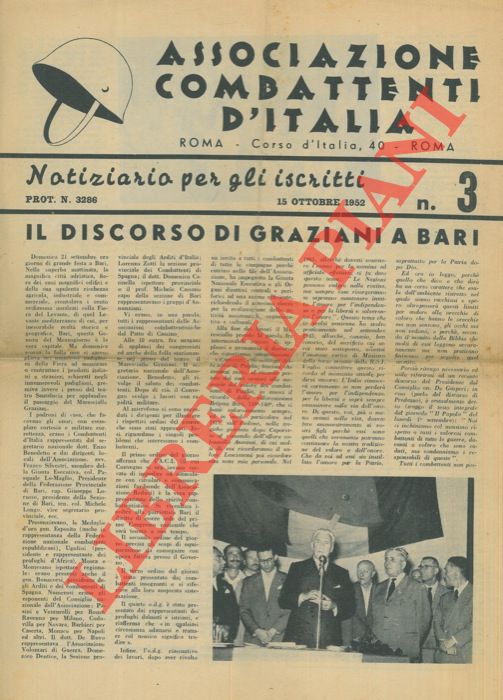 - - Il discorso di Graziani a Bari. Associazione combattenti d'Italia. Notiziario per gli iscritti.