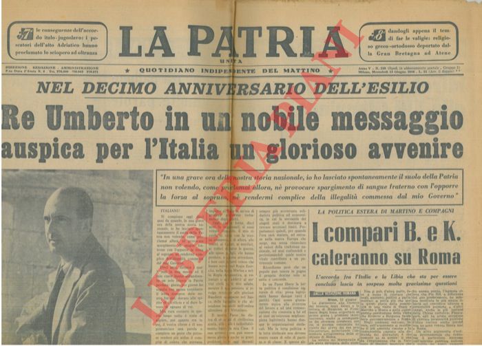- - Nel decimo anniversario dell'esilio Re Umberto .. auspica per l'Italia un glorioso avvenire.