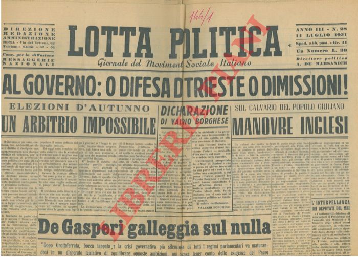- - Al Governo : o difesa di Trieste o dimissioni !
