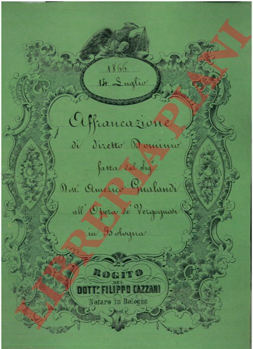 Americo Gualandi - Opera dei Vergognosi in Bologna - - Affrancazione di diretto dominio spettante all'Opera dei Vergognosi e Umili in Bologna per l'eredit Gazzoni.