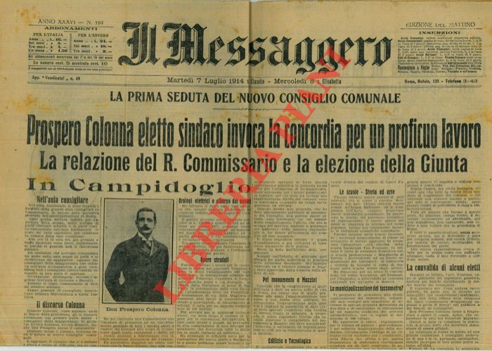 - - Prospero Colonna eletto sindaco di Roma invoca la concordia. - Risultati delle elezioni ammnistrative.