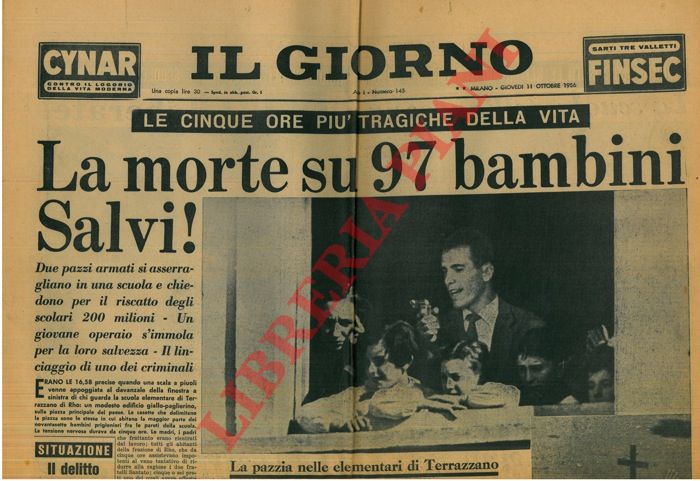 - - A Rho sequestro in una scuola elementare con operaio ucciso e liberazione finale.