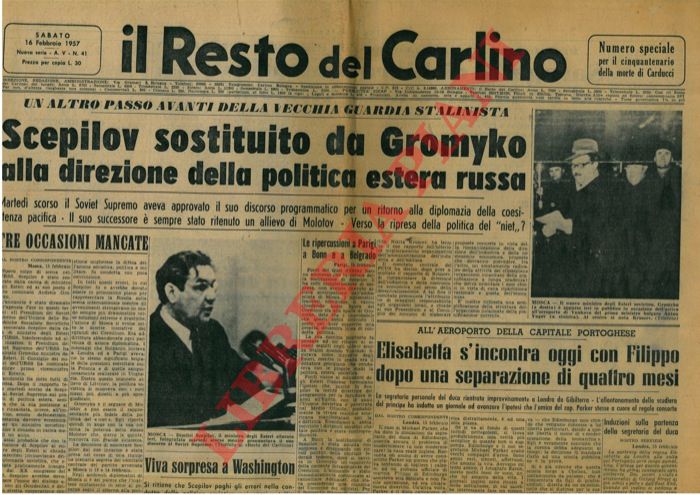 - - Scepilov sostituito da Gromyko alla direzione della politica estera russa.