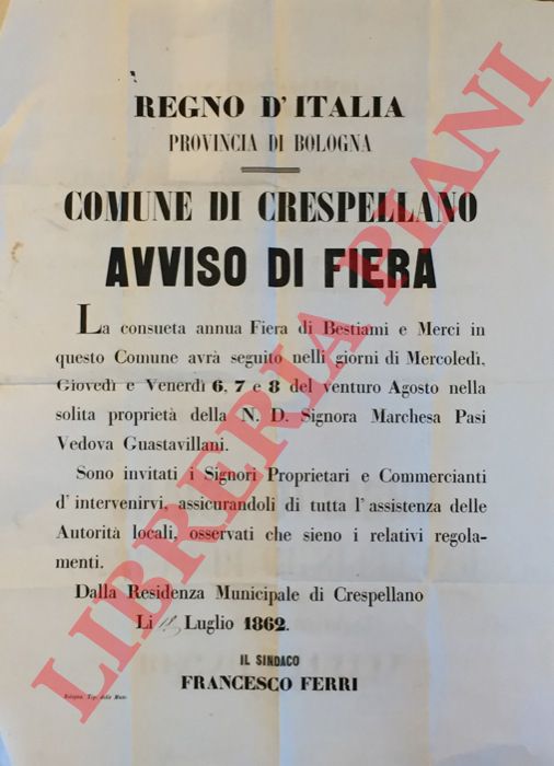 - - Avviso di fiera di merci e bestiami, nella solita propriet della N.D. Marchesa Pasi vedova Guastavillani, nel giorno 6, 7 e 8 agosto.