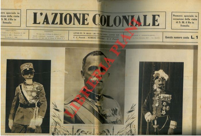 - - L'azione coloniale. Numero speciale in occasione della visita di S.M. il Re in Somalia.