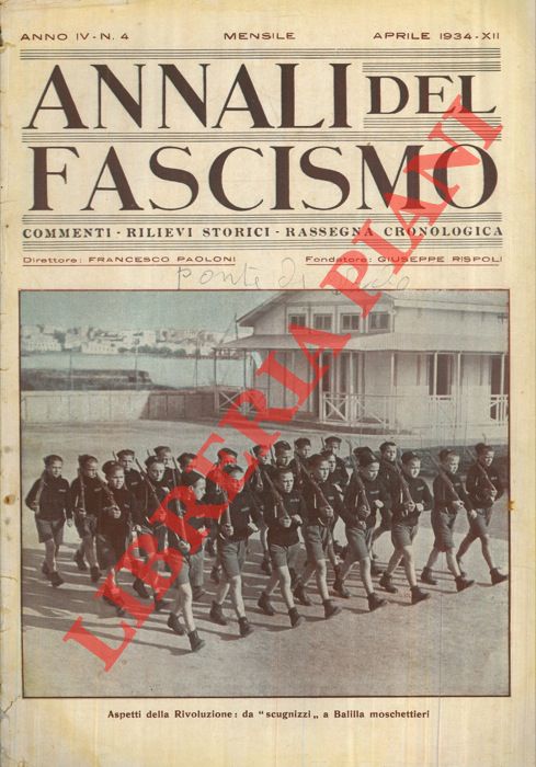 - - Annali del fascismo. Commenti, rilievi storici, rassegna cronologica