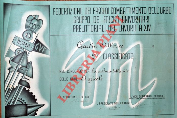 - - Federazione dei Fasci di Combattimento dell'Urbe. Gruppo dei Fascisti Universitari. Prelittoriali del lavoro A. XIV.