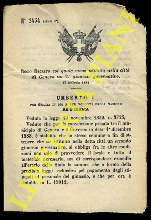(Regio Decreto) - Regio Decreto col quale viene istituito nella citt di Genova un 2ginnasio governativo.