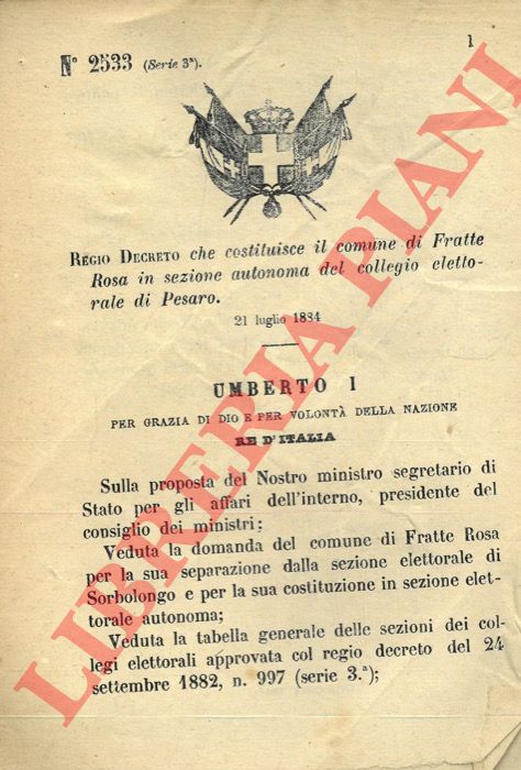(Regio Decreto) - Regio Decreto che costituisce il comune di Fratte Rosa in sezione autonoma del collegio elettorale di Pesaro.