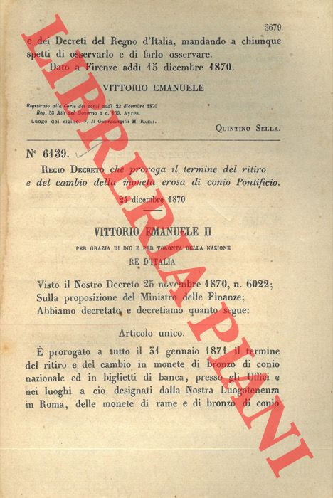 (Regio Decreto) - Regio Decreto che proroga il termine del ritiro e del cambio della moneta erosa di conio Pontificio.