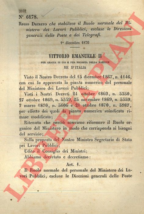 (Regio Decreto) - Regio Decreto che stabilisce il ruolo normale del Ministero dei lavori pubblici escluse le direzioni generali delle poste e telegrafi.