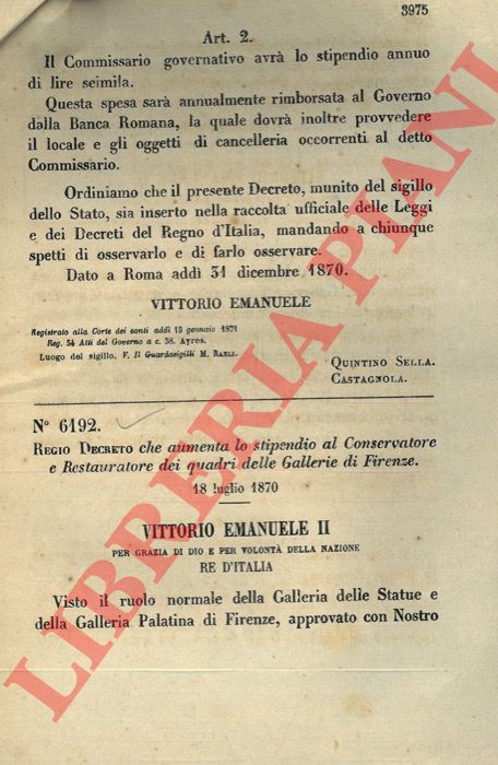 (Regio Decreto) - Regio Decreto che aumenta lo stipendio al Conservatore e Restauratore dei quadri delle Gallerie di Firenze.