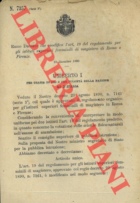 (Regio Decreto) - Regio Decreto che modifica l'articolo 19 del regolamento per gli istituti superiori femminili di magistero di Roma e Firenze.