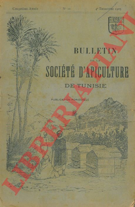 - - Bulletin de la ocit d'apiculture de Tunisie.