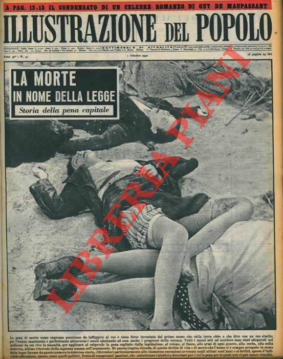 - - La morte in nome della legge. Storia della pena capitale.