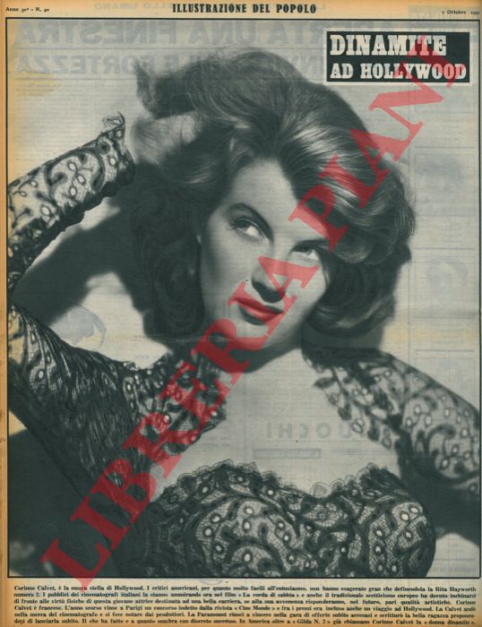 - - Dinamite ad Hollywood. Corinne Calvet  la nuova stella di Hollywood.