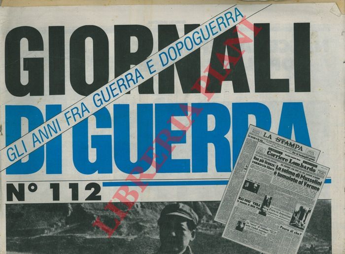 - - Giornali di guerra.