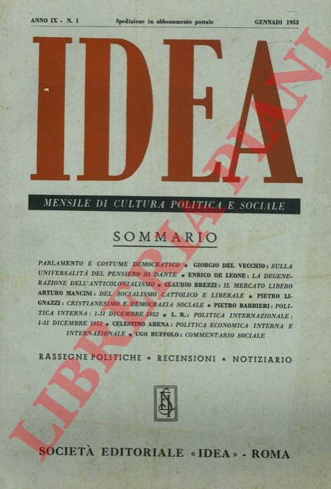 - - Idea. Mensile di cultura politica e sociale.