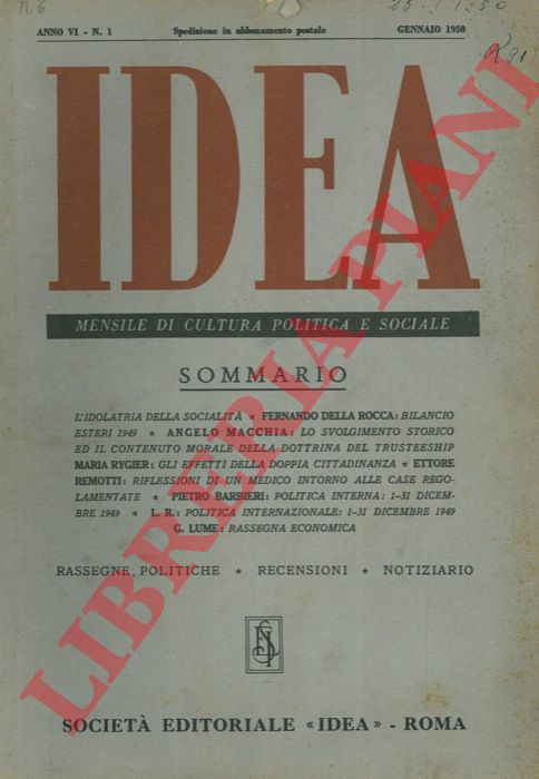 - - Idea. Mensile di cultura politica e sociale.
