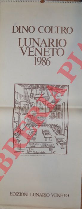 Dino Coltro - - Lunario Veneto 1986.