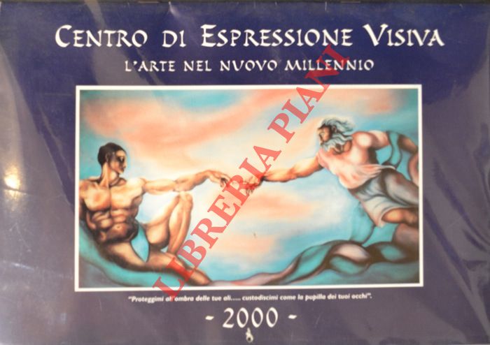 - - Centro di espressione visiva. L'arte nel nuovo millennio. Calendario 2000.