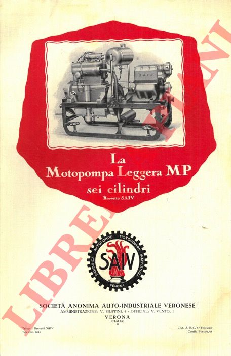 SAIV. Verona - - La Motopompa leggera MP sei cilindri